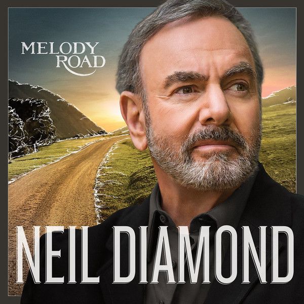 

Виниловая пластинка Neil Diamond, Melody Road (0602537991341)