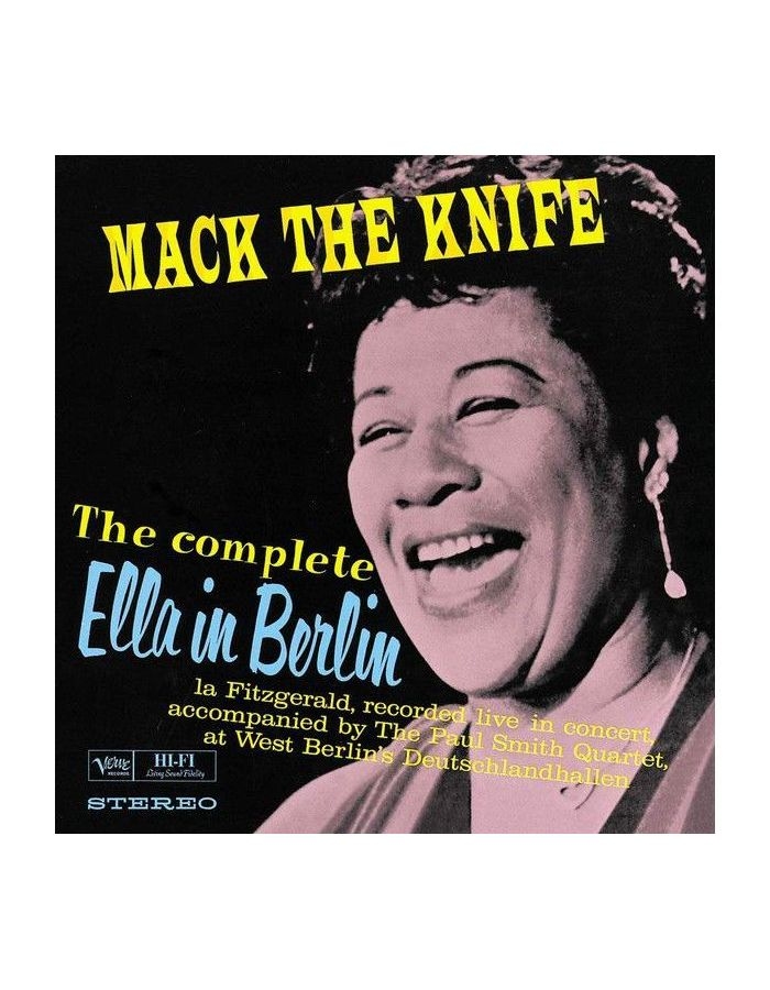 Виниловая пластинка Ella Fitzgerald, Mack The Knife: Ella In Berlin (0600753527108) fitzgerald ella mack the knife ella in berlin lp 180 gram high quality pressing vinyl