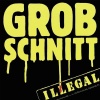 Grobschnitt, Illegal (0602567303176) виниловая пластинка