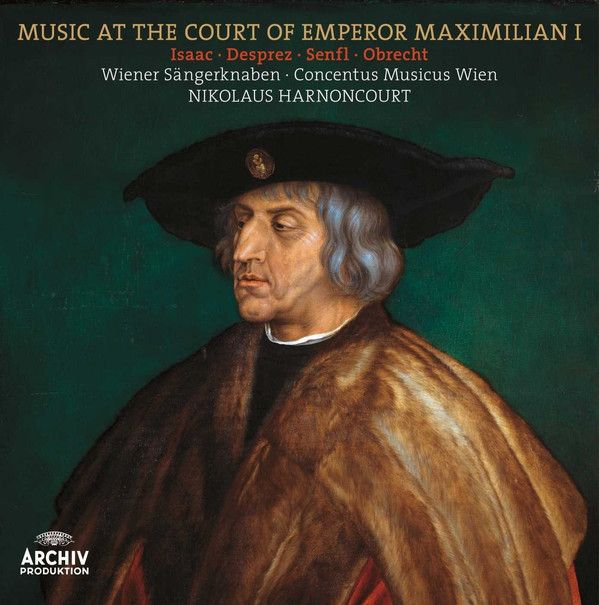 Виниловая пластинка Nikolaus Harnoncourt, Music At The Court Of Emperor Maximilian I. (0028947971351) marcus junkelmann maximilian i von bayern