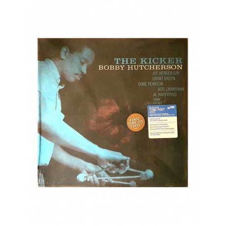 Виниловая пластинка Bobby Hutcherson, The Kicker (Tone Poet) (0602508659256) - фото 1