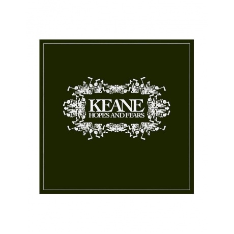 Виниловая пластинка Keane, Hopes And Fears (0602557588996) - фото 1