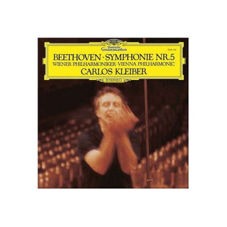 Виниловая пластинка Carlos Kleiber, Beethoven: Symphony No.5 (0028947931881) - фото 1