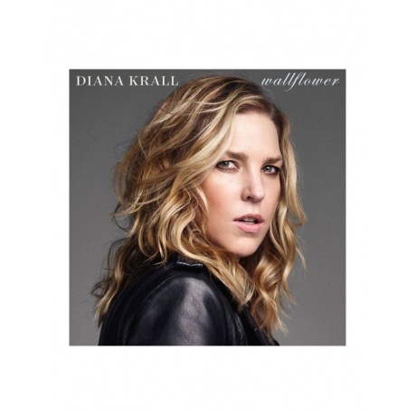 Виниловая пластинка Diana Krall, Wallflower (0602537905928)