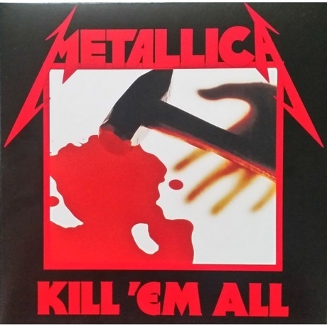 Metallica - Kill 'Em All (0602547885289) виниловая пластинка - фото 2