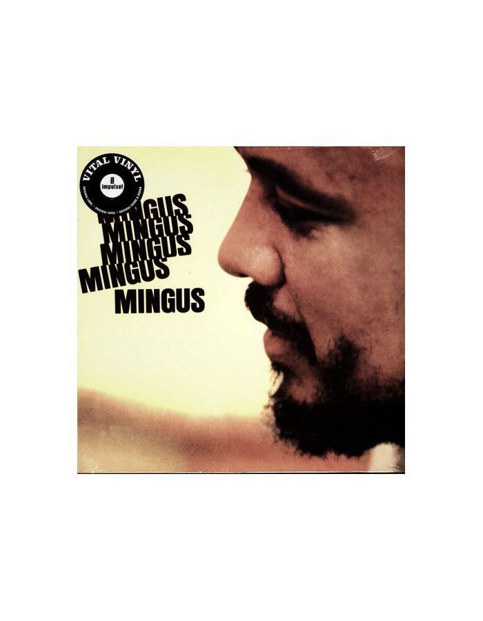 виниловая пластинка mingus charles the jazz experiments of charles mingus reedycja Виниловая пластинка Charles Mingus, Mingus Mingus Mingus Mingus Mingus (0602577573781)