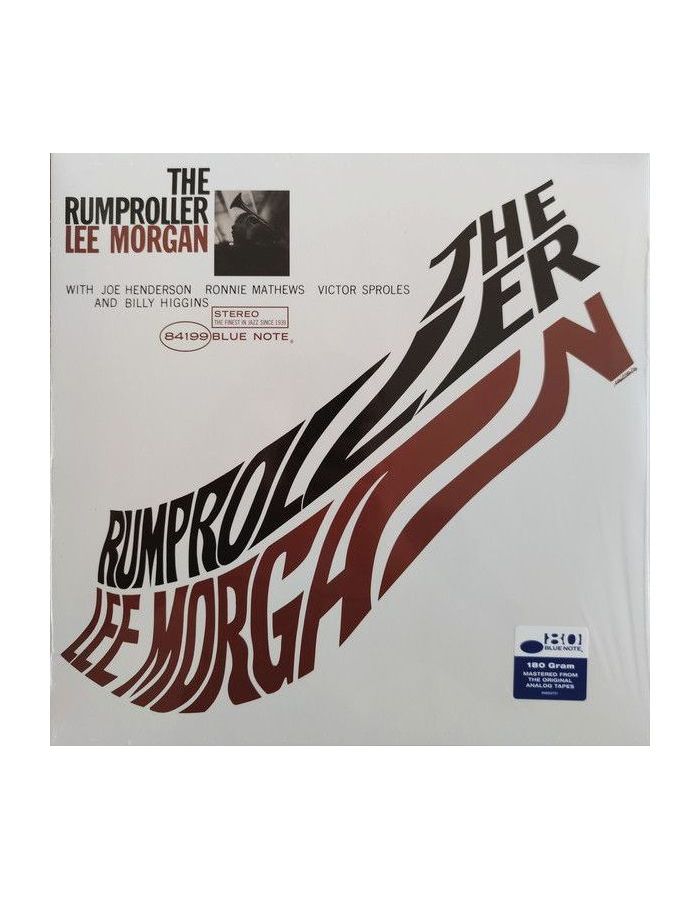 Виниловая пластинка Lee Morgan, The Rumproller (0602508503122) виниловая пластинка morgan lee the sidewinder