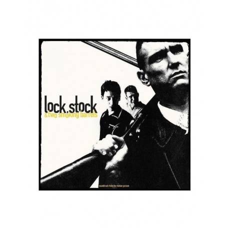 Виниловая пластинка OST, Lock, Stock &amp; Two Smoking Barrels (Various Artists) (0602557733556) - фото 1