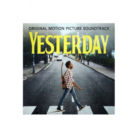 Виниловая пластинка OST, Yesterday (Himesh Patel) (0602577850196) - фото 1
