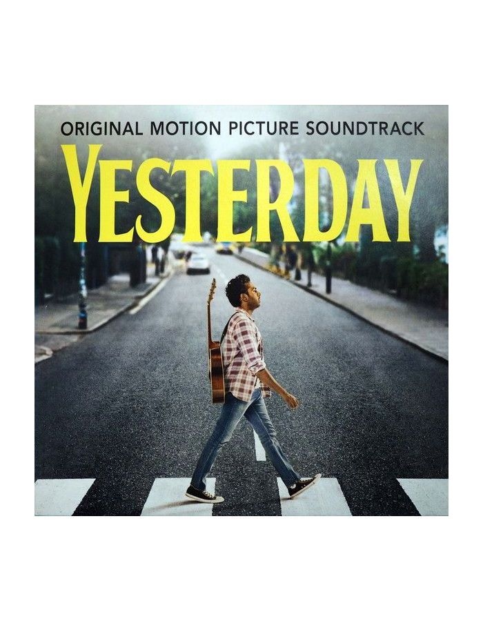 Виниловая пластинка OST, Yesterday (Himesh Patel) (0602577850196)
