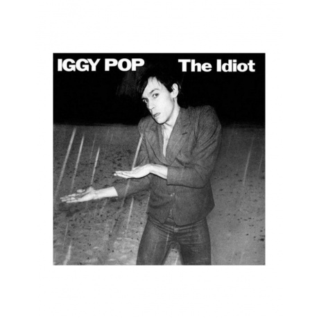 Виниловая пластинка Iggy Pop - The Idiot (0602557366242)