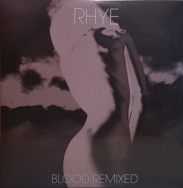 

Виниловая пластинка Rhye, Blood Remixed (0888072088429)