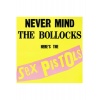 Виниловая пластинка Sex Pistols, Never Mind The Bollocks, Here's...