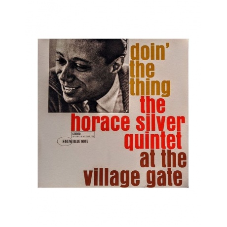 Виниловая пластинка Horace Silver, Doin' The Thing (0602508073830) - фото 1
