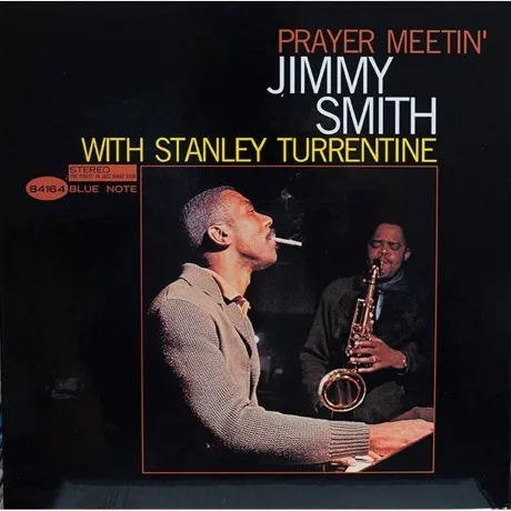 Jimmy Smith - Prayer Meetin' (Analogue, Tone Poet) (060250881132...