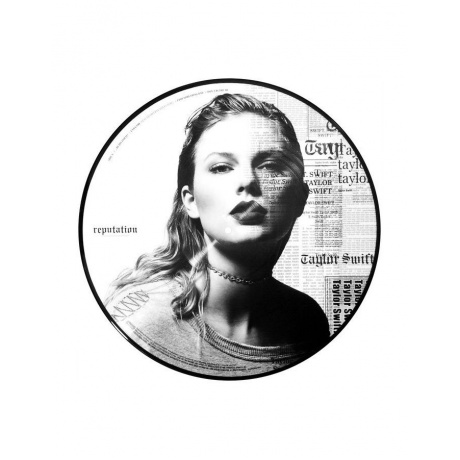 Виниловая пластинка Taylor Swift, Reputation (picture) (0843930033157) - фото 4