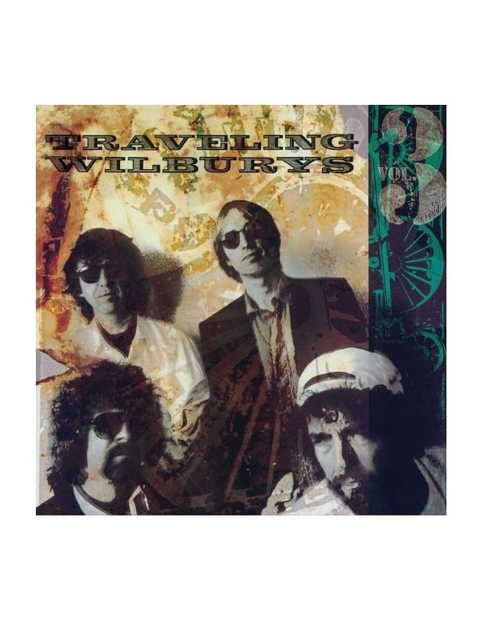 Виниловая пластинка The Traveling Wilburys, The Traveling Wilburys, Vol. 3 (0888072009646) audio cd the traveling wilburys traveling wilburys collection 2 cd dvd combo 3 cd