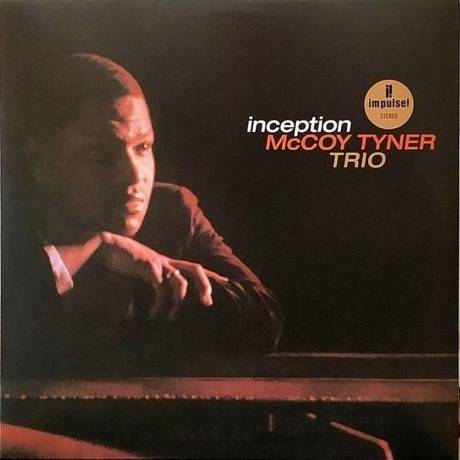 McCoy Tyner - Inception (0602577573903) виниловая пластинка - фото 3