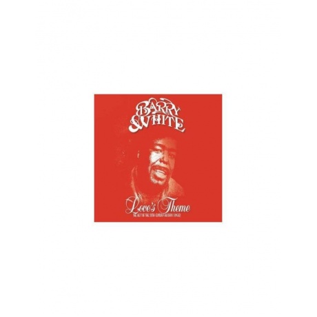 Виниловая пластинка Barry White, Love's Theme: The Best Of The 20th Century Records Singles (0602557887082) - фото 1