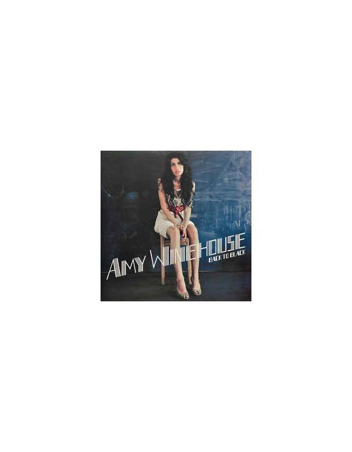 Виниловая пластинка Amy Winehouse, Back To Black (0602517341289) amy winehouse back to black