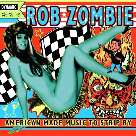 Rob Zombie - American Made Music To Strip By (0602557670738) вин...