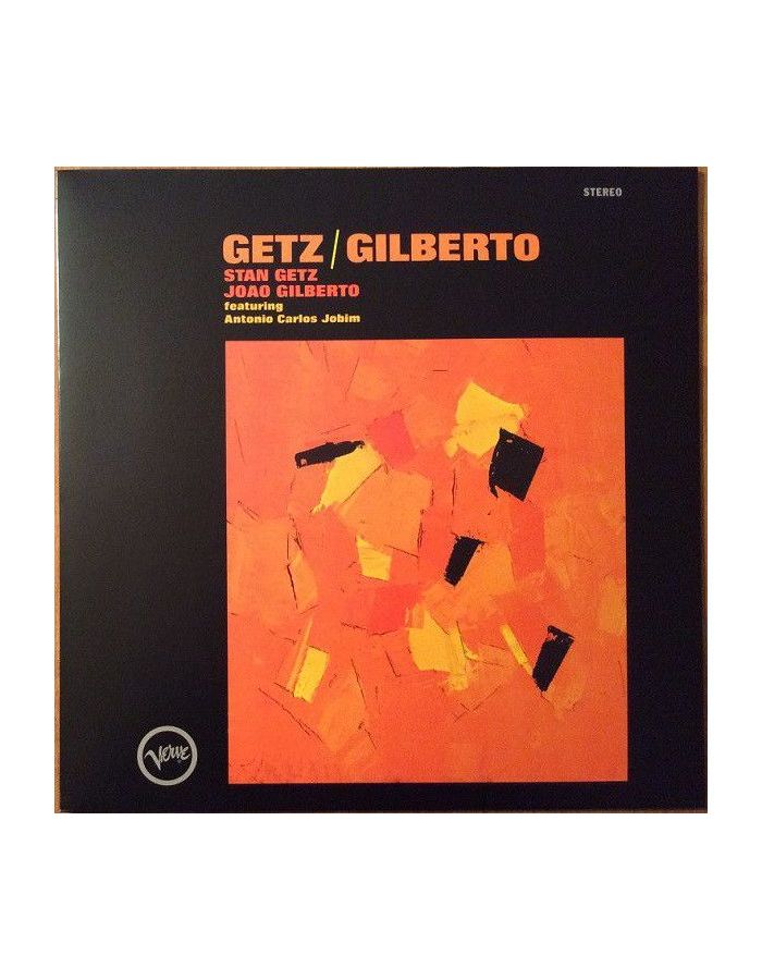 getz stan Виниловая пластинка Stan Getz, Getz/ Gilberto (0600753551561)