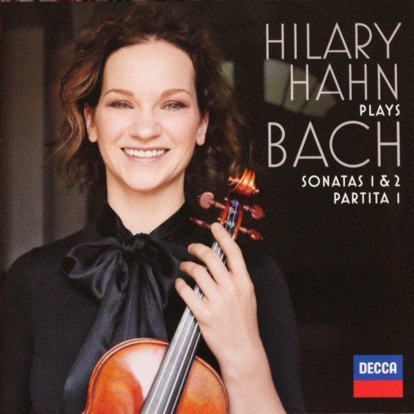 Виниловая пластинка Hahn Hilary, Bach: Violin Sonatas Nos. 1 & 2; Partita No. 1 (0028948341818) ida gräfin hahn hahn gräfin faustine