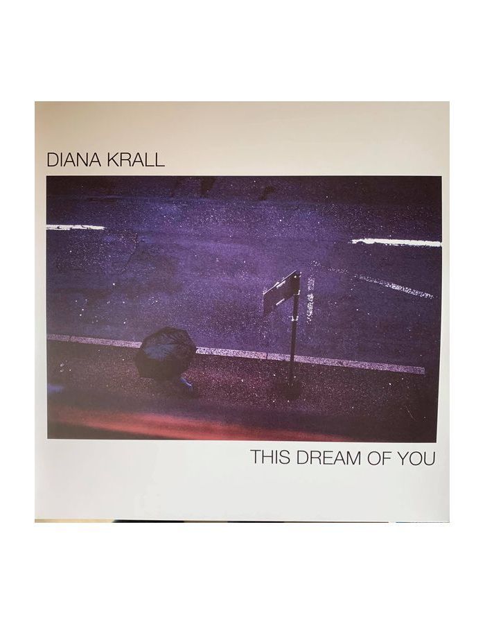 Виниловая пластинка Krall Diana, This Dream Of You (0602507445416) universal diana krall this dream of you 2 виниловые пластинки