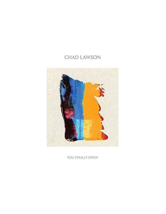 Виниловая пластинка Lawson Chad, You Finally Knew (0028948195947) виниловая пластинка soul brother jarrod lawson – jarrod lawson 2lp