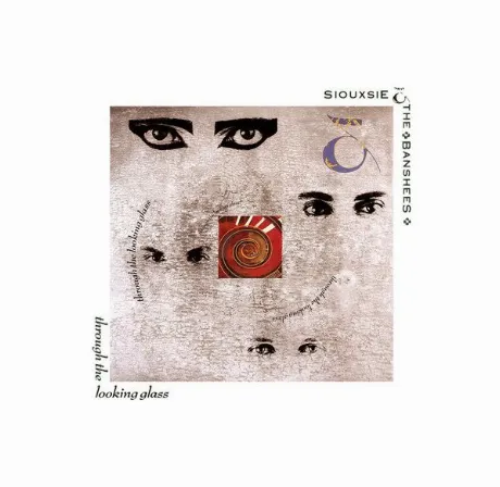 Siouxsie And The Banshees - Through The Looking Glass (060255712...