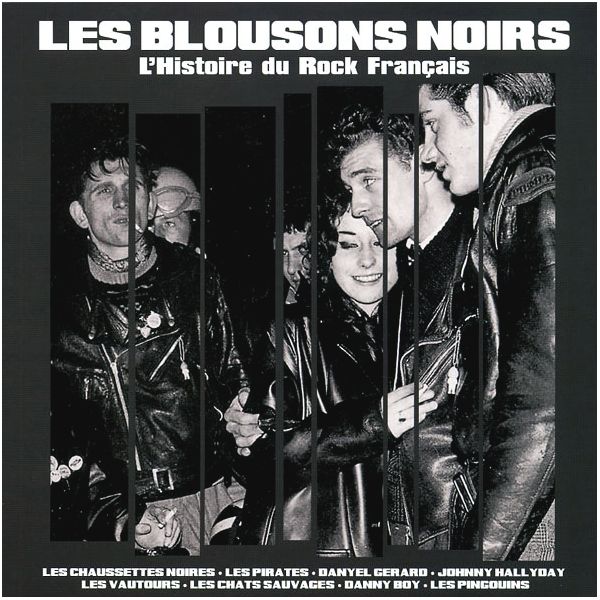 5060348581604, Виниловая Пластинка Les Blousons Noirs, L'Histoire Du Rock Francais - фото 1