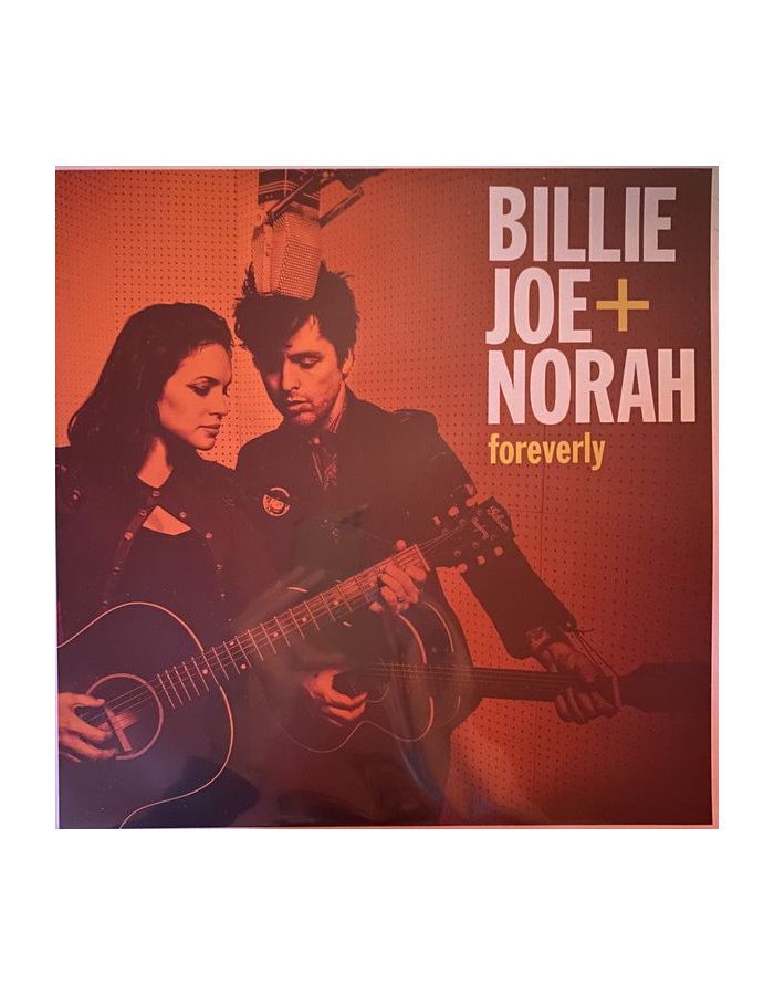 Виниловая пластинка Armstrong, Billie Joe / Jones, Norah, Foreverly (0093624892731) norah jones norah jones begin again