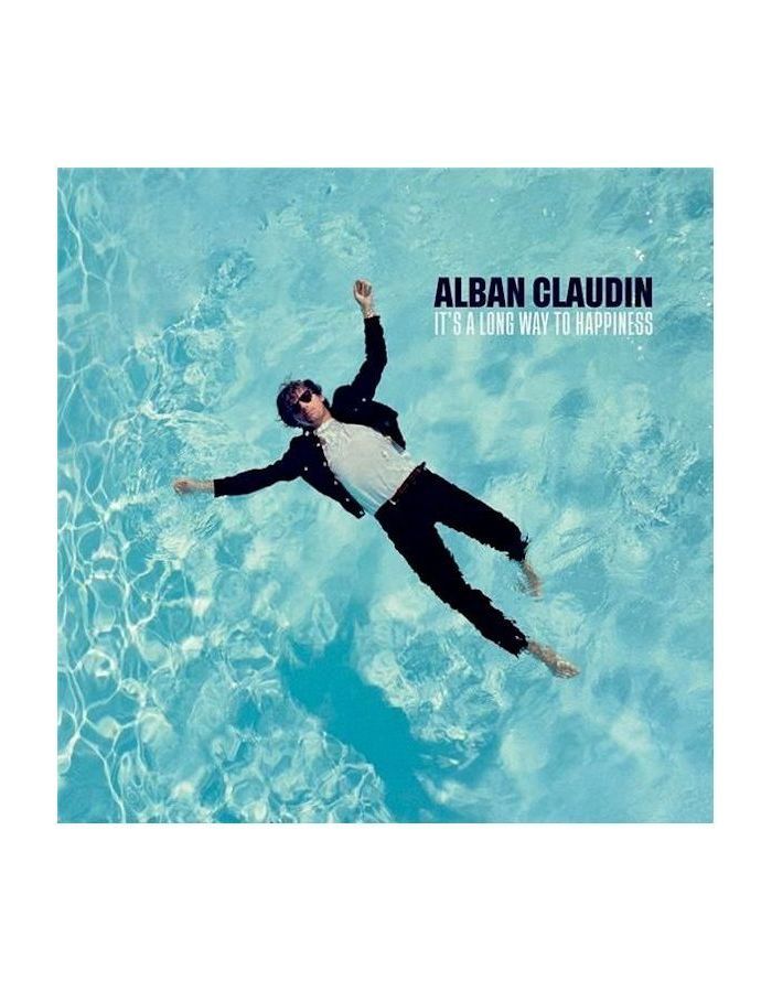 Виниловая пластинка Claudin, Alban, It'S A Long Way To Happiness (0194398072418)