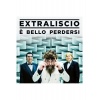 Виниловая пластинка Extraliscio, E Bello Perdersi (0194398708010...