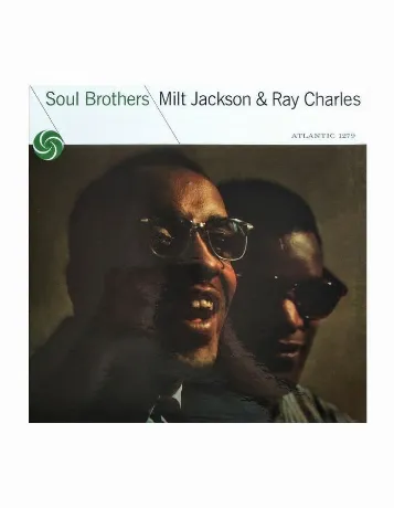 Milt Jackson & Ray Charles - Soul Brothers (0603497844241) винил...