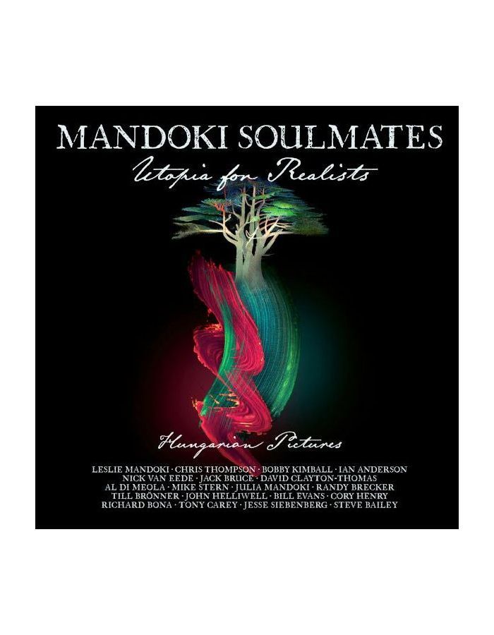Виниловая пластинка Mandoki Soulmates, Utopia For Realists: Hungarian Pictures (0194399037119)