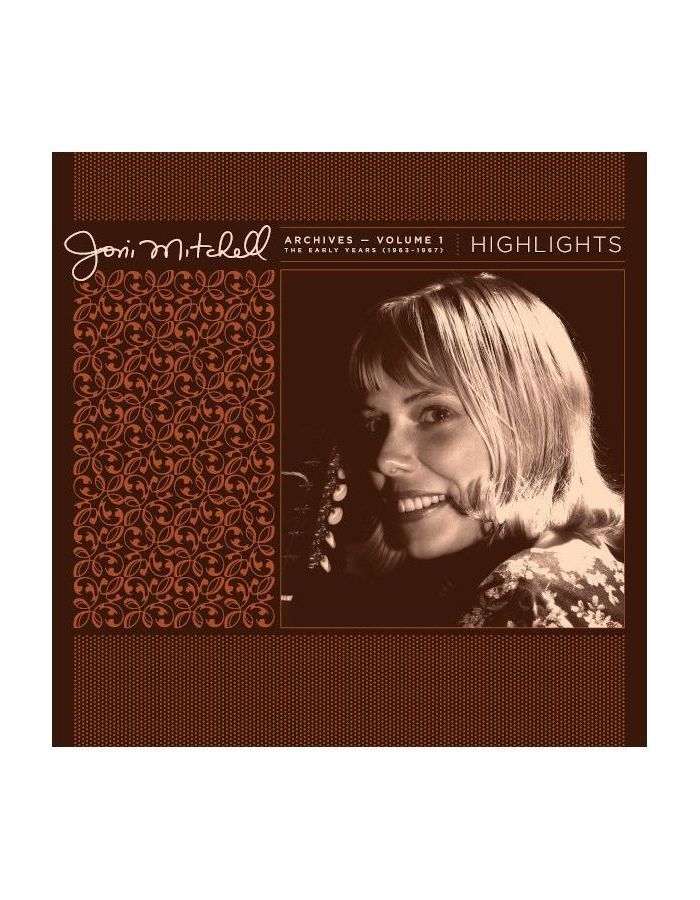 Виниловая пластинка Mitchell, Joni, Joni Mitchell Archives, Vol. 1 (1963-1967): Highlights (0603497844982) виниловая пластинка joni mitchell blue highlights 1lp