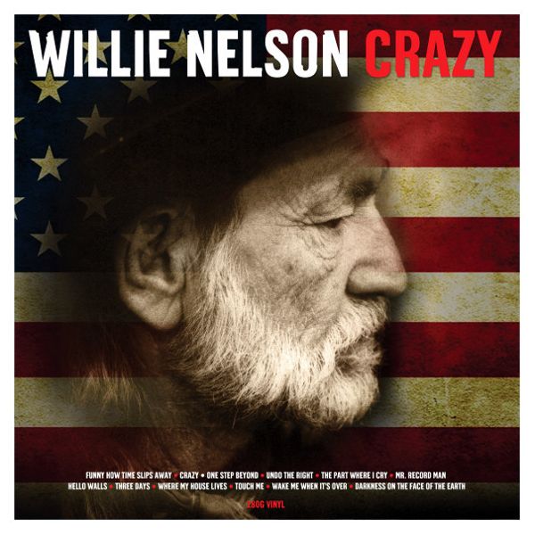 Виниловая пластинка Nelson, Willie, Crazy (5060397601384)