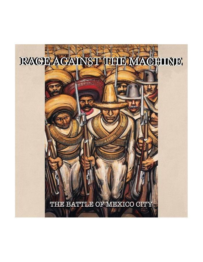 Виниловая пластинка Rage Against The Machine, The Battle Of Mexico City (0194398451510)