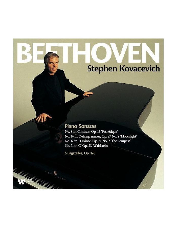 Виниловая пластинка Stephen Kovacevich, Beethoven: Piano Sonatas Nos. 8, 14, 17 & 21, Bagatelles Op. 126 (0190296741548)