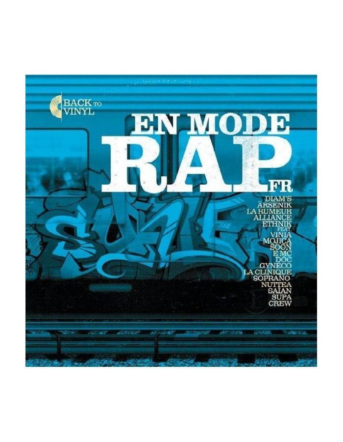 Виниловая пластинка Various Artists, En Mode Rap Fr (5054197104039) - фото 1