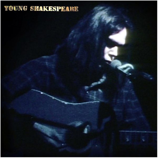Виниловая пластинка Young, Neil, Young Shakespeare (0093624889519) - фото 1