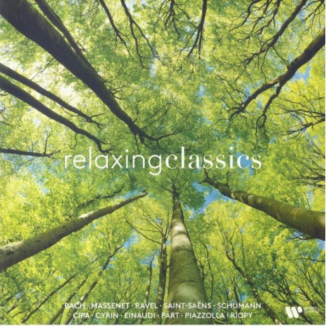 Виниловая Пластинка Various Artists, Relaxing Classics (0190296270758) - фото 1