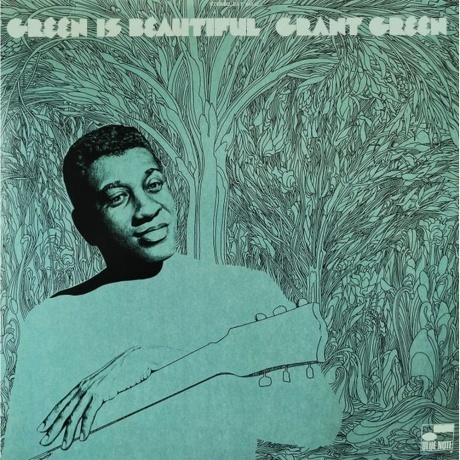 

Grant Green - Green Is Beautiful (0602448595454) виниловая пластинка