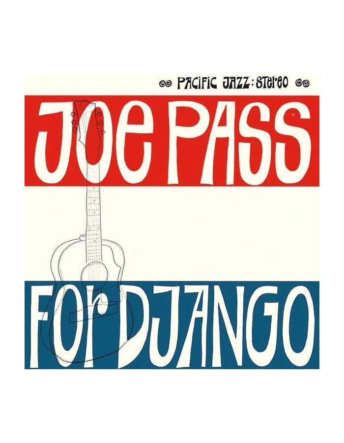 Виниловая Пластинка Joe Pass For Django (0602435382227) виниловая пластинка joe henderson in