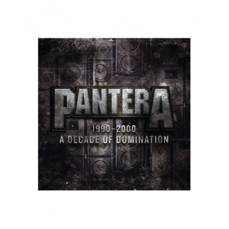 Виниловая Пластинка Pantera Decade Of Domination (0081227880187) - фото 1