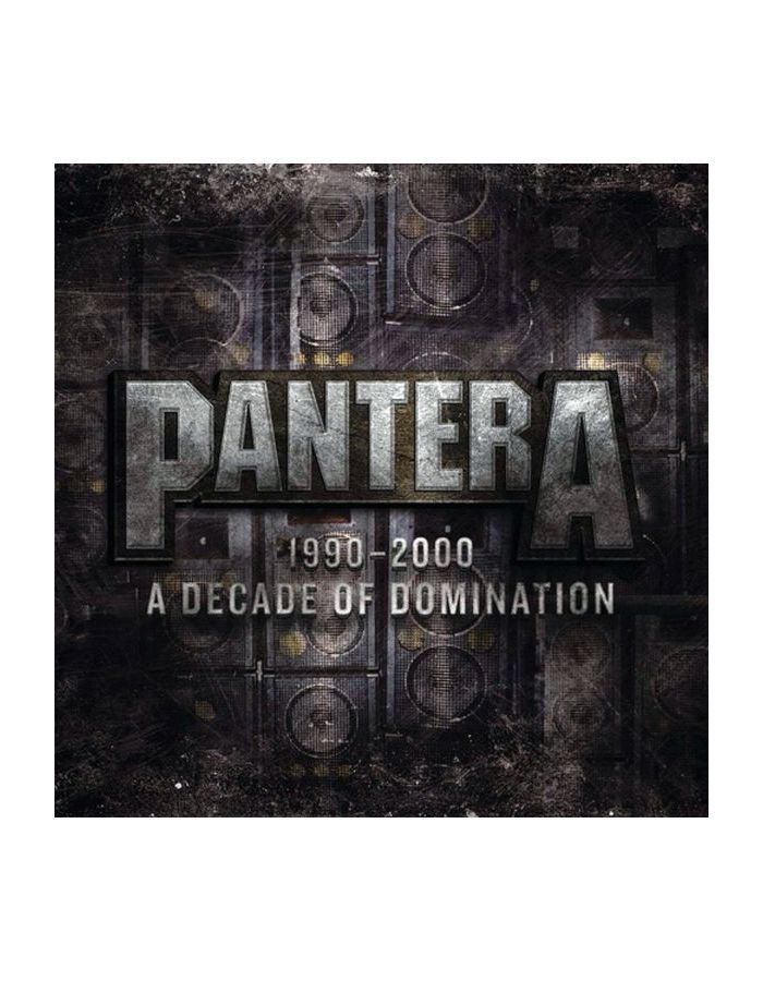 Виниловая Пластинка Pantera Decade Of Domination (0081227880187) pantera decade of domination coloured black ice