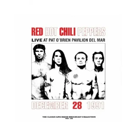 Red Hot Chili Peppers - Live At Pat O'Brien Pavilion Del Mar (90...