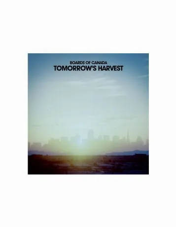 Boards Of Canada, Tomorrow'S Harvest (0801061025717) виниловая п...