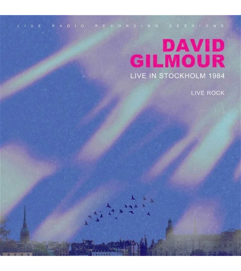 Виниловая пластинка Gilmour, David, Live In Stockholm 1984 (5065010091986)